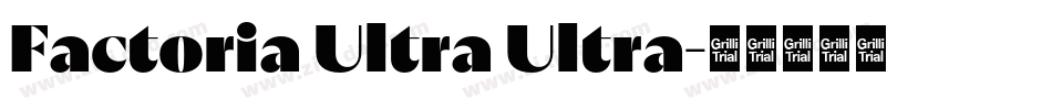 Factoria Ultra Ultra字体转换